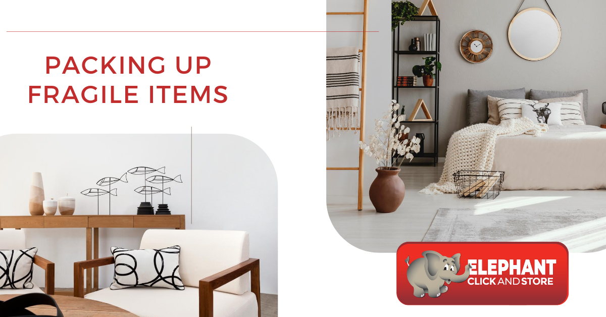 How To Pack Up Your Fragile Items Elephant Self Storage